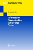 Information Dissemination in Currency Crises