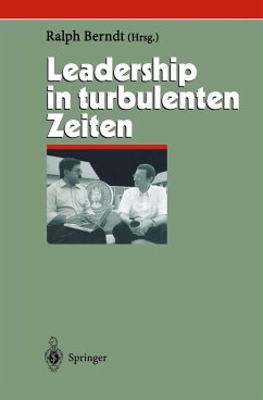 Leadership in turbulenten Zeiten - Berndt, Ralph (Hrsg.)