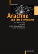 Arachne und ihre Schwestern - Bild 1