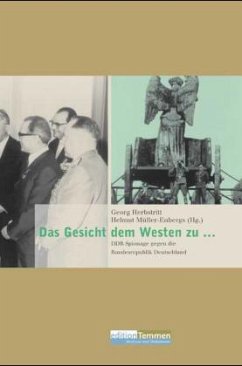 Das Gesicht dem Westen zu . . . - Herbstritt, Georg