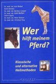Wer hilft meinem Pferd?