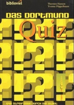 Das Dortmund Quiz - Hanson, Thorsten; Pöppelbaum, Yvonne