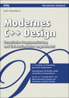 Modernes C++ Design - Alexandrescu, Andrei; Meyers, Scott; Vlissides, John