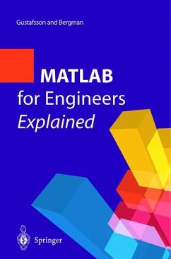 MATLAB® for Engineers Explained - Gustafsson, Fredrik;Bergman, Niclas
