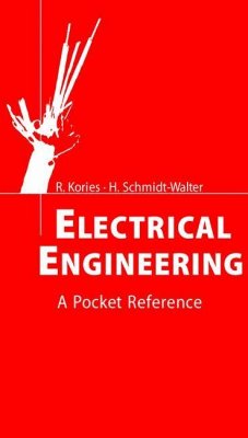 Electrical Engineering - Kories, Ralf;Schmidt-Walter, Heinz