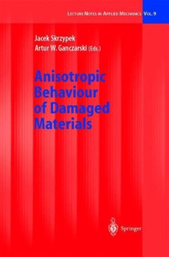 Anisotropic Behaviour of Damaged Materials - Skrzypek