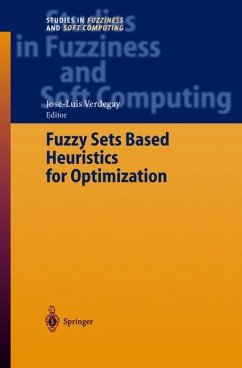 Fuzzy Sets Based Heuristics for Optimization - Verdegay, José-Luis (ed.)