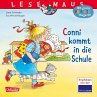 Conni kommt in die Schule / Lesemaus... - Bild 1