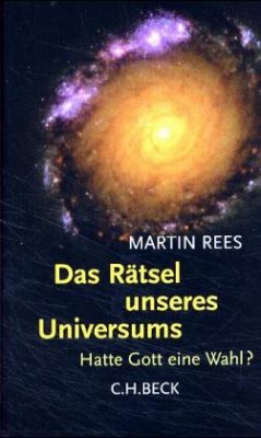 Das Rätsel unseres Universums - Rees, Martin