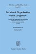 Recht und Organisation. - Bild 1