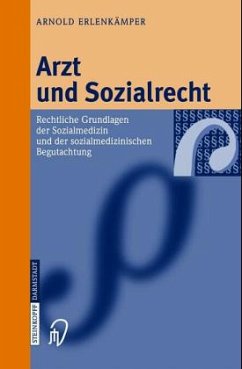 Arzt und Sozialrecht - Erlenkämper, Arnold