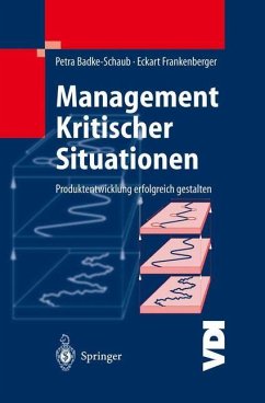 Management Kritischer Situationen - Badke-Schaub, Petra;Frankenberger, Eckart