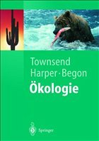 Ökologie - Townsend, Colin R. / Harper, John L. / Begon, Michel