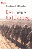 Der neue Golfkrieg