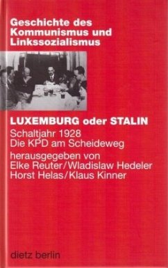 LUXEMBURG oder STALIN, m. CD-ROM - Reuter, Elke / Hedeler, Wladislaw / Helas, Horst u