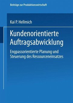 Kundenorientierte Auftragsabwicklung - Hellmich, Kai P.