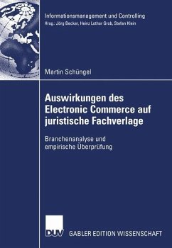 Auswirkungen des Electronic Commerce auf juristische Fachverlage - Schüngel, Martin