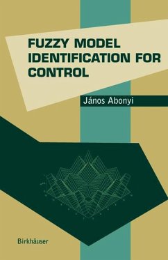 Fuzzy Model Identification for Control - Abonyi, János