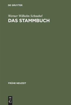 Das Stammbuch - Schnabel, Werner W.