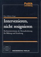 Cover Intervenieren, nicht resignieren