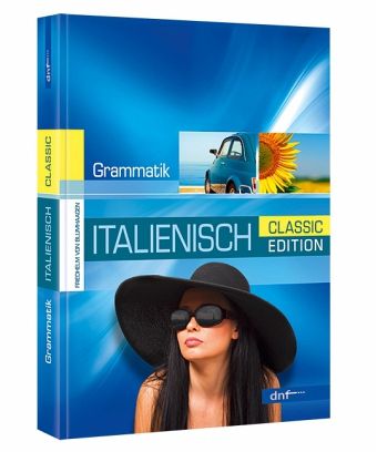 Italienisch Grammatik, Classic Edition