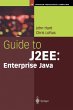 Guide to J2ee: Enterprise Java - Bild 1