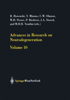 Advances in Research on Neurodegeneration - Horowski, R. / Mizuno, Y. / Olanow, C.W. / Poewe, W. / Riederer, P. / Stoessel, J.A. / Youdim, M.B.H. (eds.)