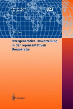 Intergenerative Umverteilung in der repräsentativen Demokratie - Lorz, Oliver