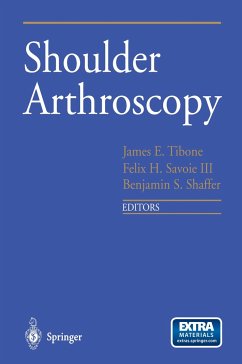 Shoulder Arthroscopy - Tibone, James / Savoie, Felix H. III / Shaffer, Benjamin (eds.)