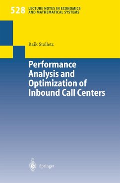Performance Analysis and Optimization of Inbound Call Centers - Stolletz, Raik