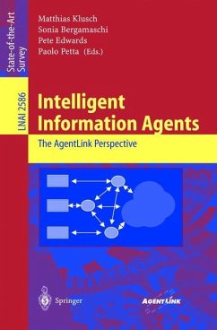 Intelligent Information Agents - Klusch, Matthias / Bergamaschi, Sonia / Edwards, Pete / Petta, Paolo (eds.)