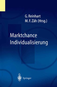 Marktchance Individualisierung - Reinhart, Gunther / Zäh, Michael F. (Hgg.)