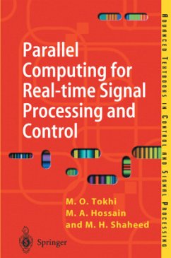 Parallel Computing for Real-time Signal Processing and Control - Tokhi, M. Osman;Hossain, M. Alamgir;Shaheed, M. Hasan