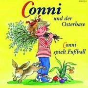 Conni und der Osterhase\Conni spielt Fußball, 1 Audio-CD - Schneider, Liane