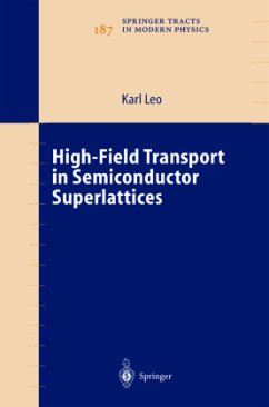 High-Field Transport in Semiconductor Superlattices - Leo, Karl