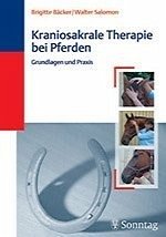 Kraniosakrale Osteopathie bei Pferden - Bäcker, Brigitte / Salomon, Walter