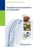 Propädeutisches Kompendium der Akupunktur