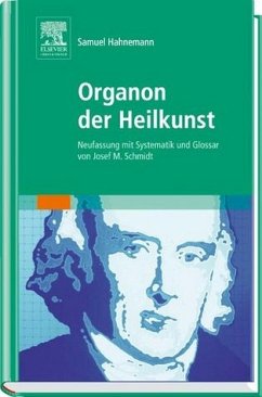 Organon der Heilkunst - Hahnemann, Samuel