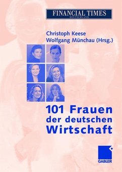 101 Frauen der deutschen Wirtschaft - Keese, Christoph / Münchau, Wolfgang (Hgg.)