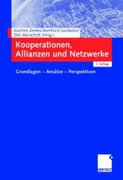 Kooperationen, Allianzen und Netzwerke - Zentes, Joachim / Swoboda, Bernhard / Morschett, Dirk (Hgg.)