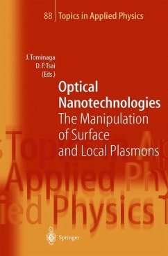Optical Nanotechnologies - Tominaga, Junji / Tsai, Din P. (eds.)