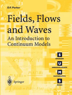 Fields, Flows and Waves - Parker, David F.