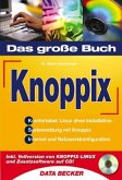 Das große Buch Knoppix, m. CD-ROM