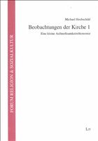 Beobachtungen der Kirche - Hochschild, Michael