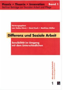 Differenz und Soziale Arbeit - Junge, Matthias;Eberhard, Kurt;Rommelspacher, Birgit;Kleve, Heiko;Koch, Gerd