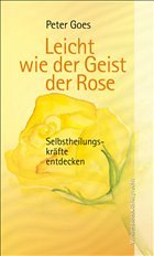 Leicht wie der Geist der Rose