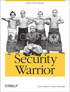 Security Warrior - Peikari, Cyrus; Chuvakin, Anton A.