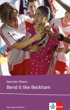 Bend it like Beckham. Schullektüre - Dhami, Narinder