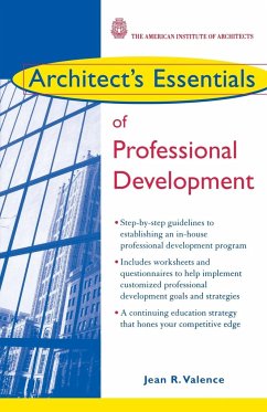 Architect's Essentials of Professional Development - Valence, Jean R.