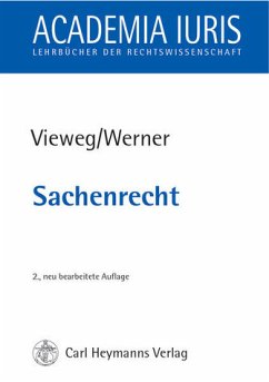 Sachenrecht - Vieweg, Klaus / Werner, Almuth